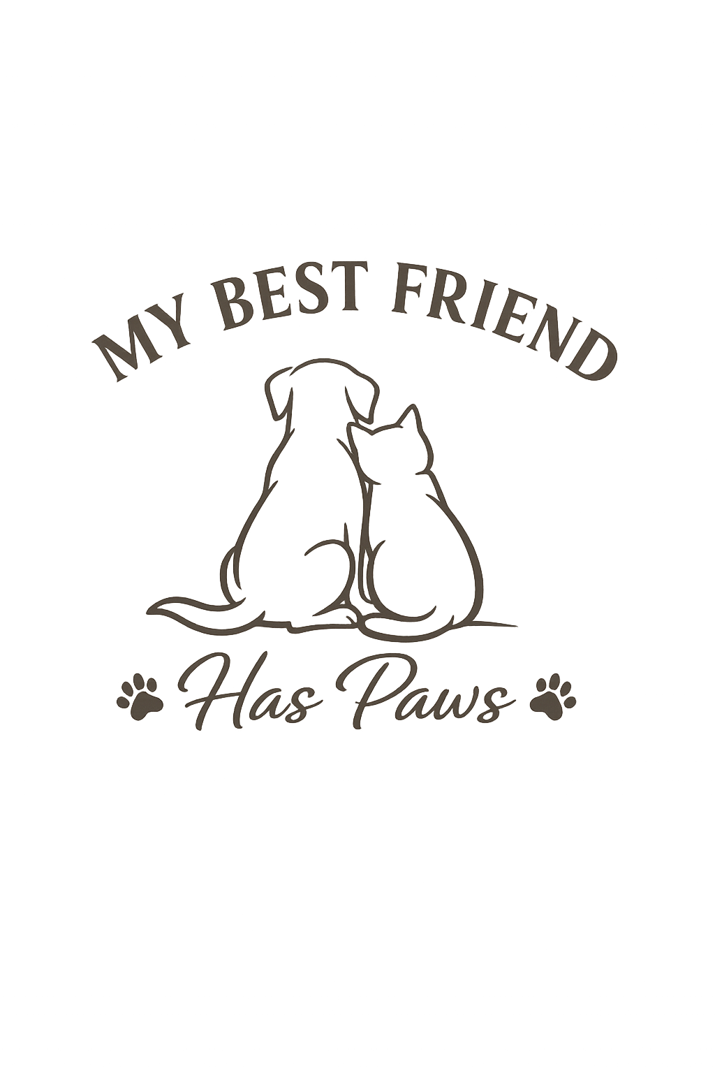 My Best Friend Has Paws PNG File